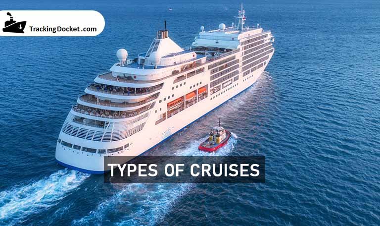 Types of Cruises explained